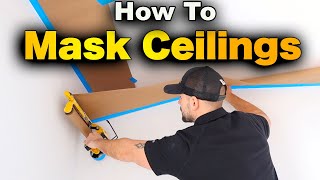 How To Mask Ceilings [upl. by Ahsirhcal]