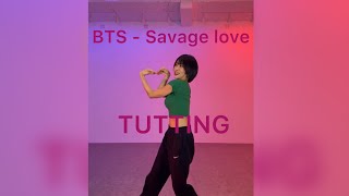 BTS  Savage love  TUTTING simple routine [upl. by Livvy73]