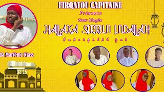 Sayda Marieme Niass Hallaka Sirrun Indallah Firqatou Capitaine [upl. by Jocelyn]