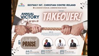 Thanksgiving Service ANNUAL CONFERENCE  Bestway Int Christian Center Ireland  131024 [upl. by Llednek]