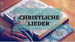 Christliche Lieder ohne schlagzeug [upl. by Palmore]