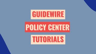 Guidewire Policy Center Tutorials  Guidewire Policy Center  Guidewire Policy Center Training [upl. by Nosreffej]