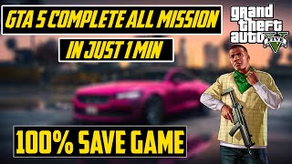 GTA 5  100 SAVE GAME  Complete All Missions  UNLOCK ALL MAP  Complete Game  IN HINDI [upl. by Enyehc547]