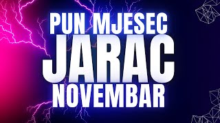 🔴 ♑︎ JARAC  PUN MJESEC PUN PRILIKA amp OBILJA NOVEMBAR [upl. by Bayly28]