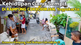 Kehidupan Di Gang Sempit di Kampung Cokrodirjan Yogyakarta  Kampung Seni Budaya [upl. by Karyn]