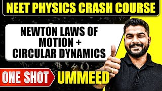 NEWTON LAWS OF MOTION  CIRCULAR DYNAMICS in 1 Shot All Concepts Tricks amp PYQs  NEET [upl. by Rossen76]