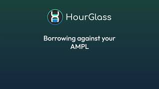 HourGlass DEMO Borrowing against your AMPL [upl. by Hughie]