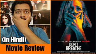 Dont Breathe  Movie Review [upl. by Ellora]