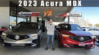 2023 Acura MDX Type S vs ASpec Which one is better [upl. by Airol901]