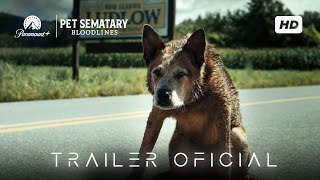 Cementerio De Animales Bloodlines Trailer Subtitulado en Español › 2023 Suspenso Paramount [upl. by Yenot]