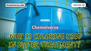 Why Is Chlorine Used in Water Treatment Explained in a minute I Chemniverse [upl. by Sinnel645]