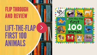 FLIP THROUGH AND REVIEW  First 100 Animals by Priddy Books lift the flap [upl. by Ycnaf]