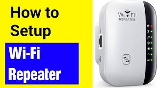 How to Setup WIFI Repeater  How to setup wifi extender [upl. by Emmanuel]