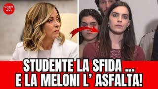 ⚪STUDENTE PROVOCA GIORGIA MELONI CHE NON SI FA INTIMIDIRE PUBBLICO IN DELIRIO [upl. by Cresida]