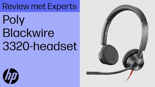 Poly Blackwire 3320 headset  Review with HP Live Experts 2024 [upl. by Gasparo79]