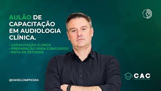 AULÃO  CAPACITAÇÃO EM AUDIOLOGIA CLÍNICA [upl. by Ji]