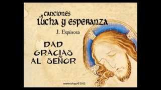 Dad gracias al Señor [upl. by Enetsirhc]