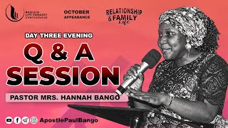 QUESTION amp ANSWERS WITH PASTOR MRS HANNAH BANGO  RELATIONSHIP amp FAMILY LIFE  OCT APPEARANCE24 [upl. by Malet]