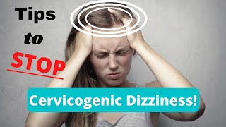 Tips for Cervicogenic Dizziness Relief A Manual Therapy Approach [upl. by Ecnerat618]