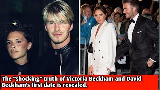 The quotshockingquot truth of Victoria Beckham and David Beckhams first date is revealed [upl. by Chellman]