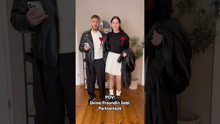 POV Deine Freundin liebt Partnerlook 🫣 ootd couplegoals [upl. by Darwin]