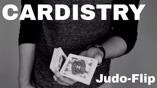 CARDISTRY TUTORIAL  JudoFlip Tutorial [upl. by Adnohsirk933]