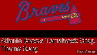 Atlanta Braves Tomahawk Chop Theme Song [upl. by Eugaet361]