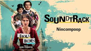 Enola Holmes Soundtrack  Nincompoop [upl. by Sisto901]