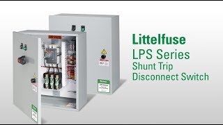 LPS Series Shunt Trip Disconnect Switch [upl. by Siclari871]