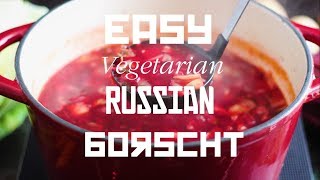 Easy Russian Borscht Soup [upl. by Aneerahs]