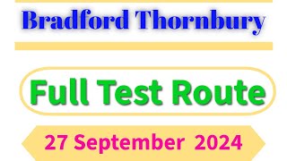 Thornbury Bradford actual test route 2024 rooley lane bowling back lane roundabouts roadwisdom [upl. by Enotna150]