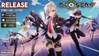 CLOSERS Mobile Gameplay AndroidiOS  Release Anime Action Game Mobile CN [upl. by Eislek]