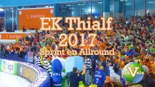 ISU European Championship 2017 Speed skating Thialf Heerenveen [upl. by Dnumde]