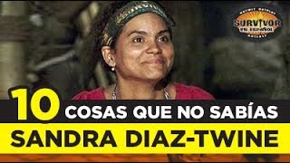 10 COSAS que NO sabías de SANDRA DIAZTWINE Survivor en Español [upl. by Giovanni]