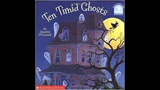 Read Aloud of Ten Timid Ghosts [upl. by Phi]