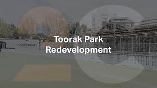 Toorak Park Redevelopment  Project Update [upl. by Cleary]