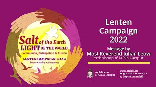 Lenten Campaign 2022  Message by Archbishop Julian Leow [upl. by Weeks]