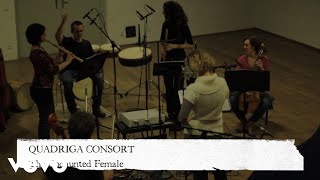 Quadriga Consort  The Undaunted Female English Traditional [upl. by Haley]