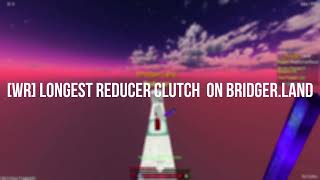 WORLD RECORD Longest Reducer Clutch on Bridgerland [upl. by Slin659]