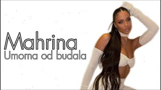 Mahrina  Umorna od budala Lyrics [upl. by Elnora740]