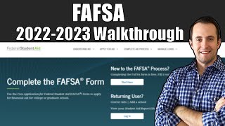 FAFSA Walkthrough 20222023  FAFSA Explained [upl. by Keheley]