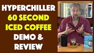 HyperChiller Iced Coffee Maker  DEMO amp REVIEW [upl. by Charleen]