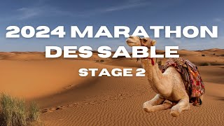 2024 Marathon Des Sable  Stage 2 [upl. by Hashim]