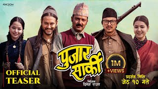 PUJAR SARKI  Movie Official Teaser  Aryan Sigdel Pradeep Khadka Paul Shah Anjana Parikshya [upl. by Enaitsirk443]