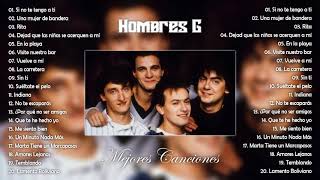 La mejor colección de canciones de Hombres G  HOMBRES G  Mejores Canciones  Grandes Exitos 2020 [upl. by Sualk774]