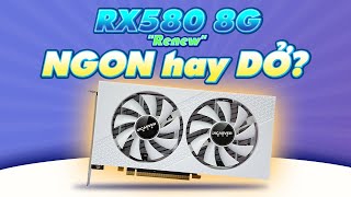 RX 580 8GB quotRenewquot Giá Chỉ 1 Triệu 8 Có Phải 1 Cú Lừa [upl. by Jane]