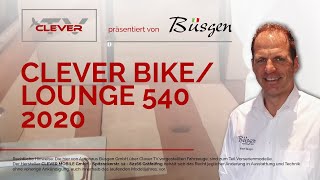 Clever BikeLounge 540 [upl. by Ardnaeel]