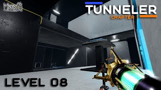 TUNNELER – Chapter 1 – Level 8 [upl. by Hamlani]