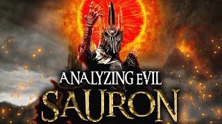 Analyzing Evil Sauron From The Tolkien Legendarium [upl. by Sucramaj]