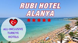 Rubi Hotel Alanya  Best Turkey All Inclusive resorts turkeyholiday antalyahotels summervibes [upl. by Tudor]